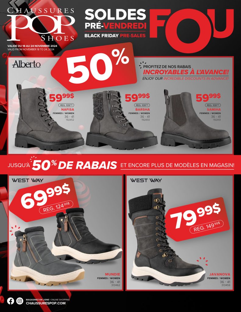 Dépliant promotionnel de Chaussures Pop Shoes présentant divers styles de bottes avec des rabais allant jusqu'à 50 % pour les préventes du Black Friday. Comprend des images de bottes grises et noires avec des prix allant de 59,99 $ à 79,99 $.